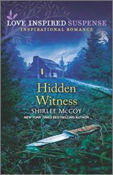 Hidden Witness (Love Inspired Suspense) by Shirlee McCoy Paperback Book