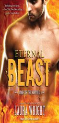 Eternal Beast: Mark of the Vampire by Laura Wright Paperback Book