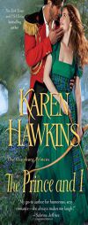 The Prince and I by Karen Hawkins Paperback Book