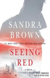 Seeing Red by Sandra Brown Paperback Book