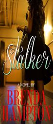 Stalker by Brenda Hampton Paperback Book