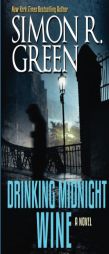 Drinking Midnight Wine by Simon R. Green Paperback Book