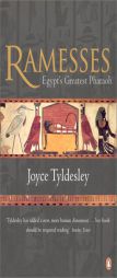 Ramesses: Egypt's Greatest Pharaoh by Joyce A. Tyldesley Paperback Book
