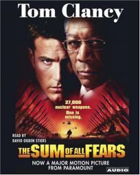 The Sum of All Fears Movie Tie-In by Tom Clancy Paperback Book