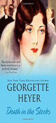 Death in the Stocks by Georgette Heyer Paperback Book