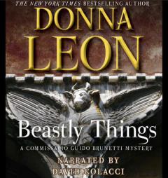 Beastly Things: A Commissario Guido Brunetti Mystery by Donna Leon Paperback Book