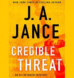 Credible Threat (Ali Reynolds Series) by J. a. Jance Paperback Book