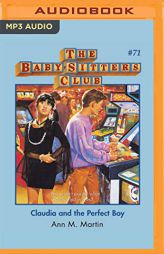 Claudia and the Perfect Boy (The Baby-Sitters Club) by Ann M. Martin Paperback Book