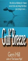 Gulf Breeze by Gerri Hill Paperback Book