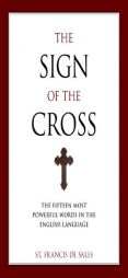 The Sign of the Cross by Francis Paperback Book