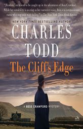 The Cliff's Edge (The Bess Crawford Mysteries, Book 13) by Charles Todd Paperback Book