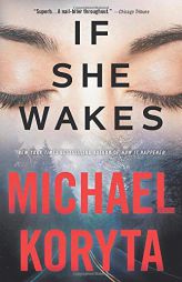 If She Wakes by Michael Koryta Paperback Book