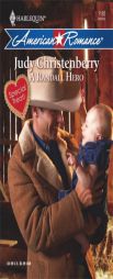 A Randall Hero by Judy Christenberry Paperback Book