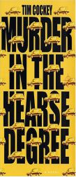 Murder in the Hearse Degree by Tim Cockey Paperback Book