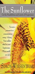 The Sunflower: On the Possibilities and Limits of Forgiveness by Simon Wiesenthal Paperback Book