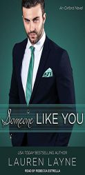 Someone Like You (Oxford) by Lauren Layne Paperback Book