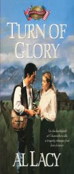 Turn of Glory: Battle of Chancellorsville (Battles of Destiny #8) by Al Lacy Paperback Book