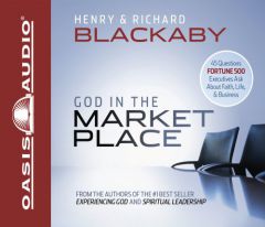 God in the Marketplace by Henry Blackaby Paperback Book