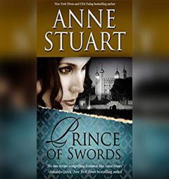 Prince of Swords by Anne Stuart Paperback Book