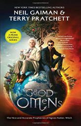 Good Omens [TV Tie-in]: The Nice and Accurate Prophecies of Agnes Nutter, Witch by Neil Gaiman Paperback Book
