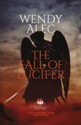 The Fall of Lucifer by Wendy Alec Paperback Book