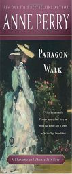 Paragon Walk: A Charlotte and Thomas Pitt Novel by Anne Perry Paperback Book