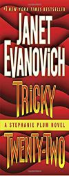 Tricky Twenty-Two: A Stephanie Plum Novel by Janet Evanovich Paperback Book