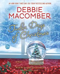 Twelve Days of Christmas: A Christmas Novel by Debbie Macomber Paperback Book