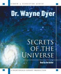 Secrets of The Universe by Wayne W. Dyer Paperback Book