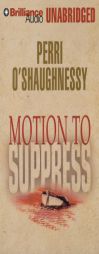 Motion to Suppress by Perri O'Shaughnessy Paperback Book