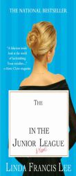The Devil in the Junior League by Linda Francis Lee Paperback Book