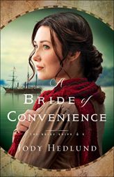 A Bride of Convenience by Jody Hedlund Paperback Book