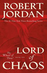 Lord of Chaos: Book Six of 'The Wheel of Time' by Robert Jordan Paperback Book