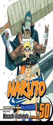 Naruto, Vol. 50 (Naruto) by Masashi Kishimoto Paperback Book