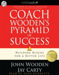 Coach Wooden's Pyramid of Success: Building Blocks for a Better Life by John Wooden Paperback Book