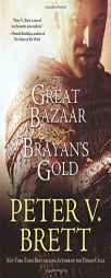 The Great Bazaar & Brayan's Gold by Peter V. Brett Paperback Book