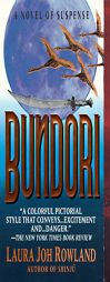 Bundori by Laura Joh Rowland Paperback Book
