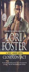 Close Contact by Lori Foster Paperback Book