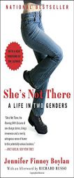 She's Not There: A Life in Two Genders by Jennifer Finney Boylan Paperback Book