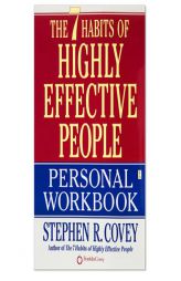 The 7 Habits of Highly Effective People Personal Workbook by Stephen R. Covey Paperback Book
