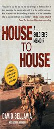 House to House: A Soldier's Memoir by David Bellavia Paperback Book