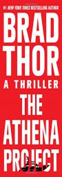 The Athena Project: A Thriller by Brad Thor Paperback Book