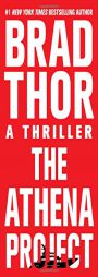 The Athena Project: A Thriller by Brad Thor Paperback Book