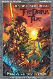 The Dark Tide (The Iron Tower Trilogy, Book 1) by Dennis L. McKiernan Paperback Book