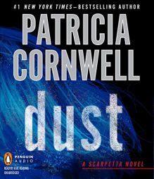 Dust (A Scarpetta Novel) by Patricia Cornwell Paperback Book