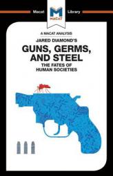 Guns, Germs & Steel: The Fate of Human Societies by Riley Quinn Paperback Book