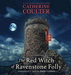 The Red Witch of Ravenstone Folly (The Grayson Sherbrooke's Otherworldly Adventures Series) by Catherine Coulter Paperback Book