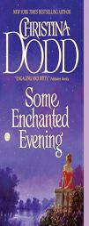 Some Enchanted Evening by Christina Dodd Paperback Book