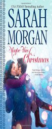 Maybe This Christmas by Sarah Morgan Paperback Book