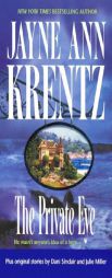 The Private Eye by Jayne Ann Krentz Paperback Book